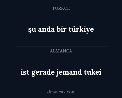 şu anda bir türkiye - ist gerade jemand tukei