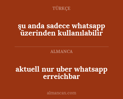 şu anda sadece whatsapp üzerinden kullanılabilir - aktuell nur uber whatsapp erreichbar