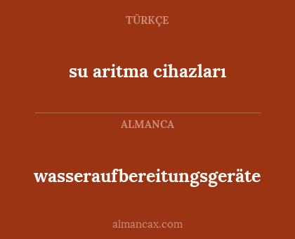 wasseraufbereitungsgeräte - su aritma cihazları