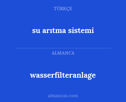 wasserfilteranlage - su arıtma sistemi