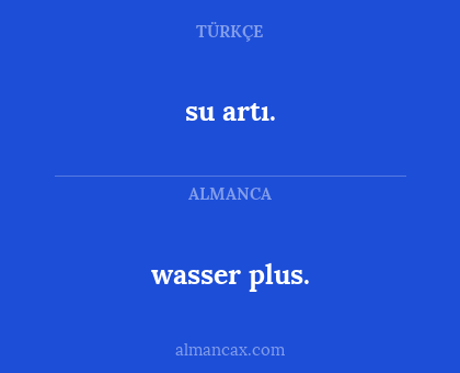 wasser plus. - su artı.