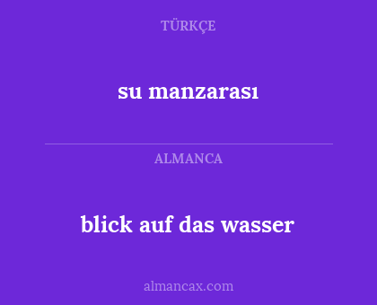 su manzarası - blick auf das wasser