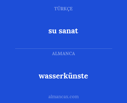 su sanat - wasserkünste