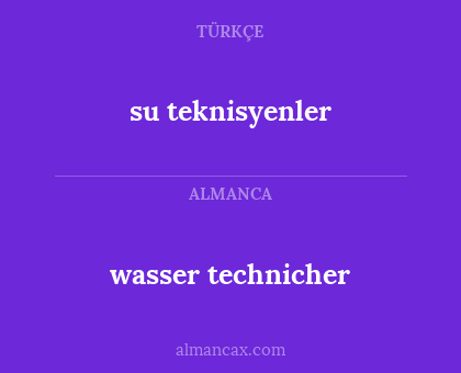 wasser technicher - su teknisyenler