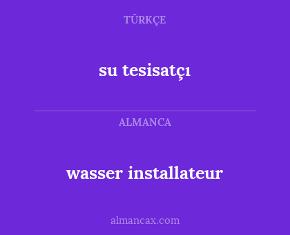 su tesisatçı - wasser installateur