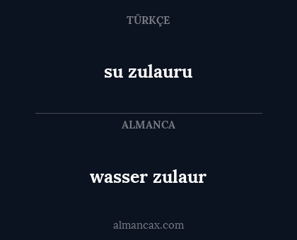 su zulauru - wasser zulaur