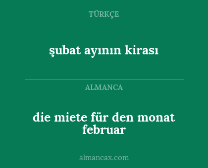 şubat ayının kirası - die miete für den monat februar