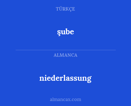 şube - niederlassung