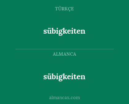 sübigkeiten - sübigkeiten