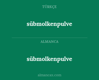 sübmolkenpulve - sübmolkenpulve