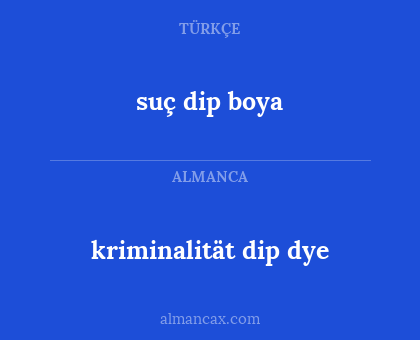 suç dip boya - kriminalität dip dye