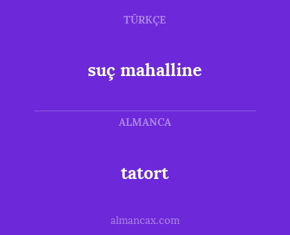 tatort - suç mahalline