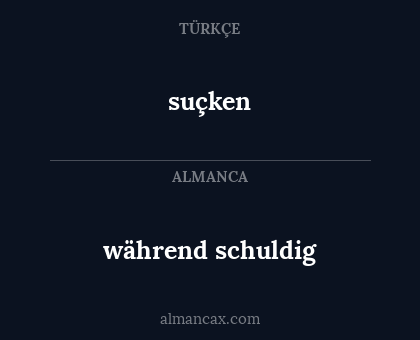suçken - während schuldig