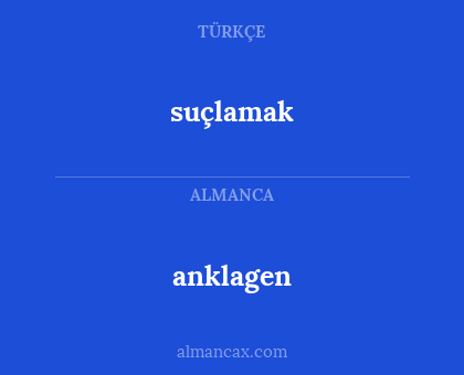 suçlamak - anklagen