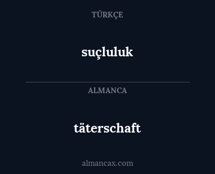 suçluluk - täterschaft