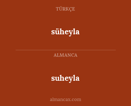 suheyla - süheyla