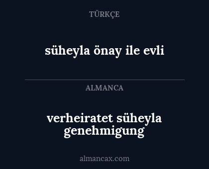 verheiratet süheyla genehmigung - süheyla önay ile evli