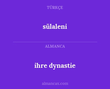 sülaleni - ihre dynastie