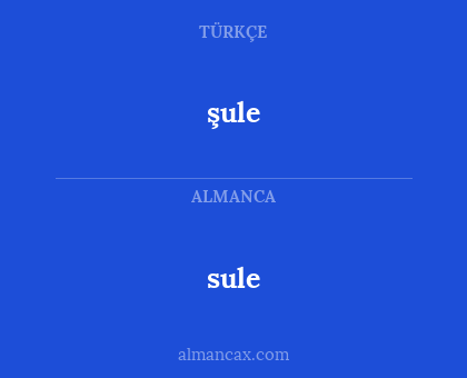 sule - şule