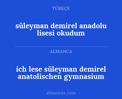 süleyman demirel anadolu lisesi okudum - ich lese süleyman demirel anatolischen gymnasium