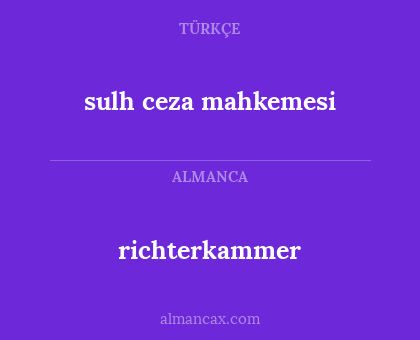 sulh ceza mahkemesi - richterkammer