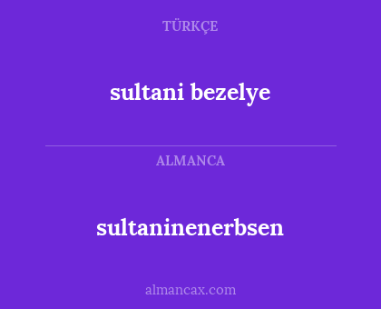 sultani bezelye - sultaninenerbsen