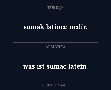 sumak latince nedir. - was ist sumac latein.