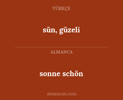 sonne schön - sün, güzeli