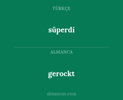 gerockt - süperdi