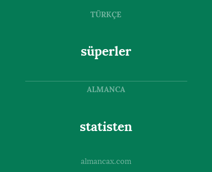 statisten - süperler