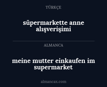 süpermarkette anne alışverişimi - meine mutter einkaufen im supermarket