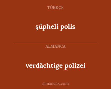 verdächtige polizei - şüpheli polis