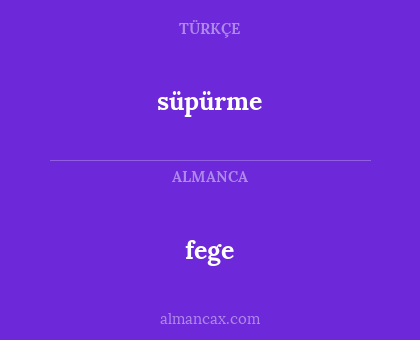 süpürme - fege