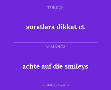 achte auf die smileys - suratlara dikkat et