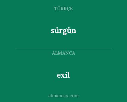 exil - sürgün
