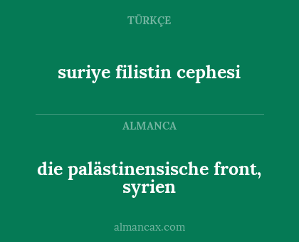 die palästinensische front, syrien - suriye filistin cephesi