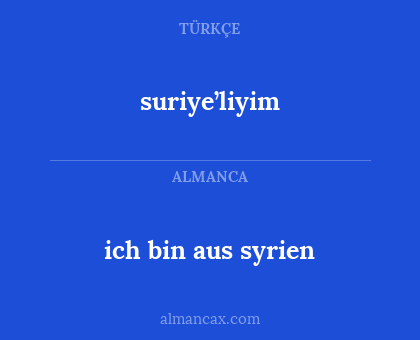 suriye’liyim - ich bin aus syrien