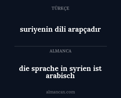 die sprache in syrien ist arabisch - suriyenin dili arapçadır