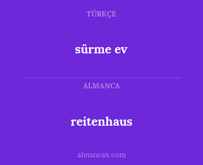 reitenhaus - sürme ev