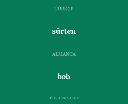 bob - sürten