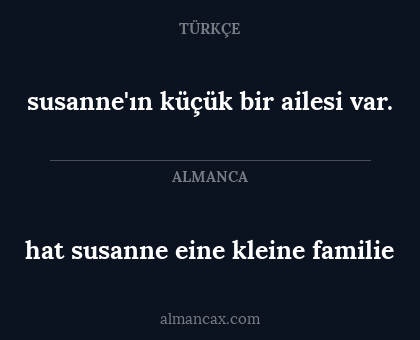 susanne'ın küçük bir ailesi var. - hat susanne eine kleine familie