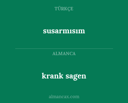 susarmısım - krank sagen