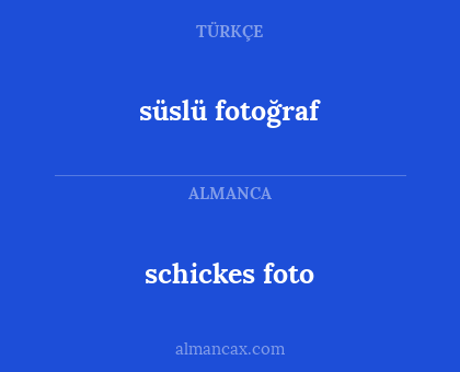 schickes foto - süslü fotoğraf