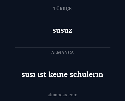 susuz - susı ıst keıne schulerın