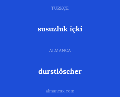 susuzluk içki - durstlöscher