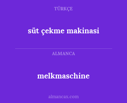 melkmaschine - süt çekme makinasi
