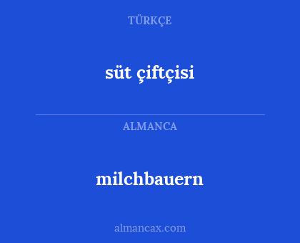 süt çiftçisi - milchbauern