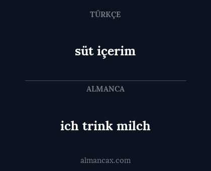 süt içerim - ich trink milch