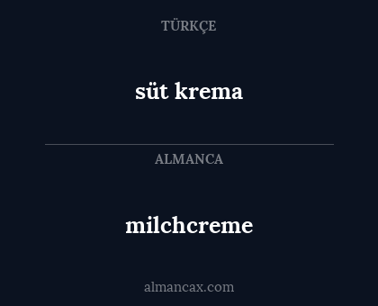 süt krema - milchcreme