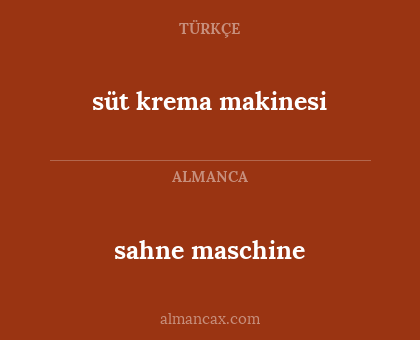 süt krema makinesi - sahne maschine